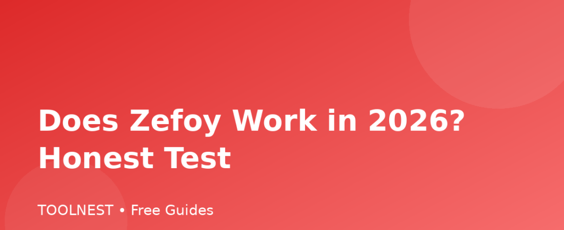 Does Zefoy Work in 2026? Honest Test