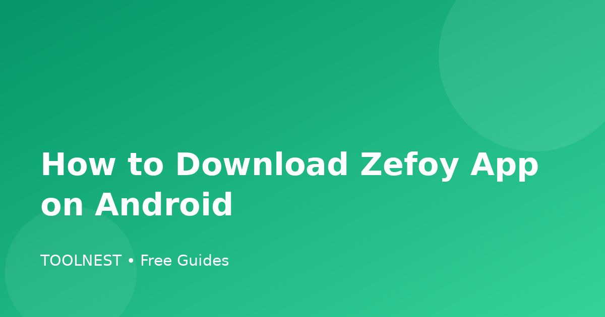 How to Download Zefoy App on Android