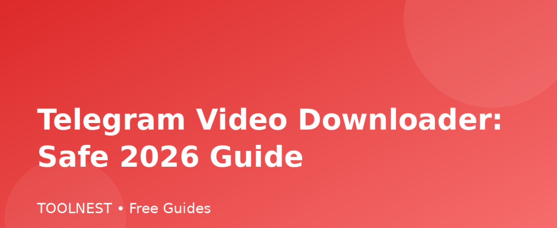 Telegram Video Downloader: Safe 2026 Guide