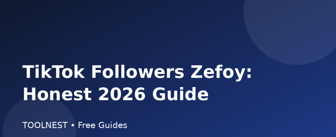 TikTok Followers Zefoy: Honest 2026 Guide