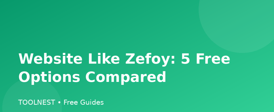 Website Like Zefoy: 5 Free Options Compared