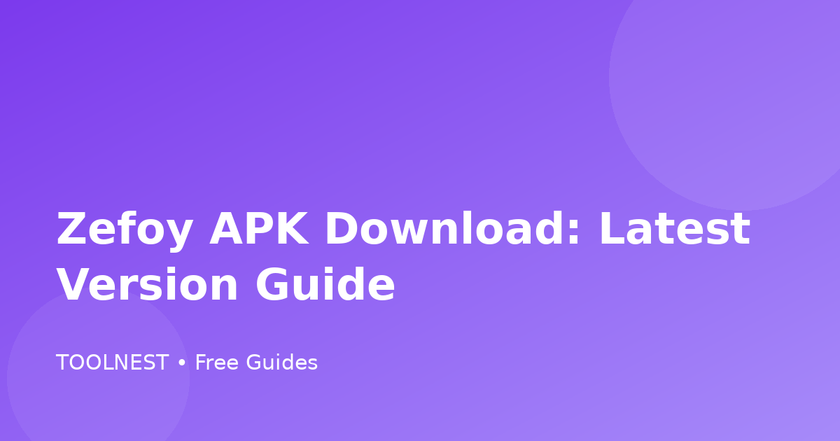 Zefoy APK Download: Latest Version Guide