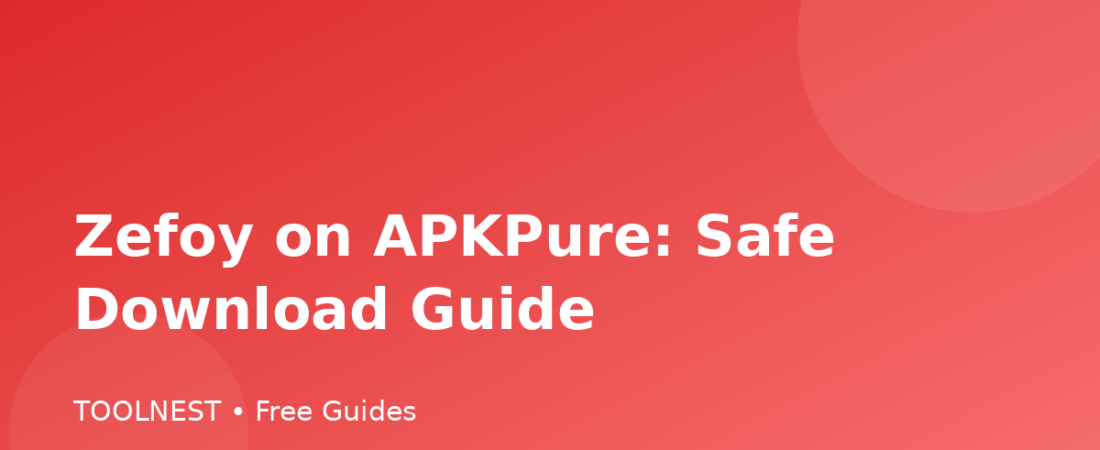 Zefoy on APKPure: Safe Download Guide