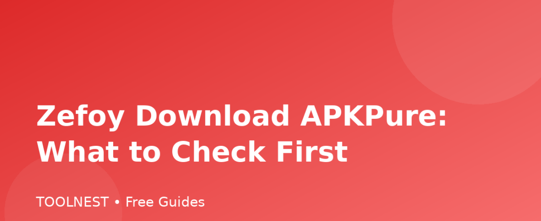 Zefoy Download APKPure: What to Check First