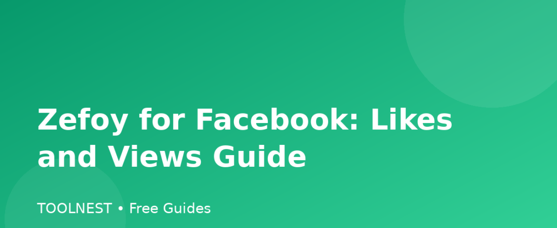 Zefoy for Facebook: Likes and Views Guide