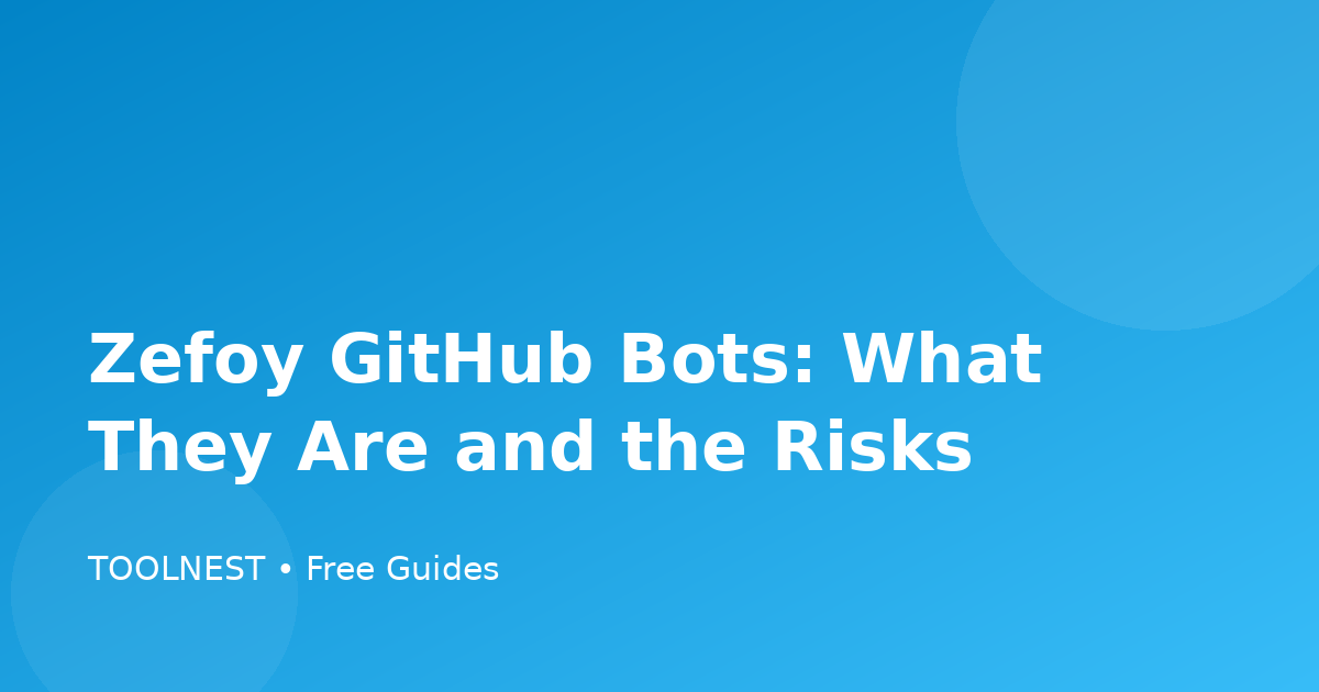 Zefoy GitHub Bots: What They Are and the Risks