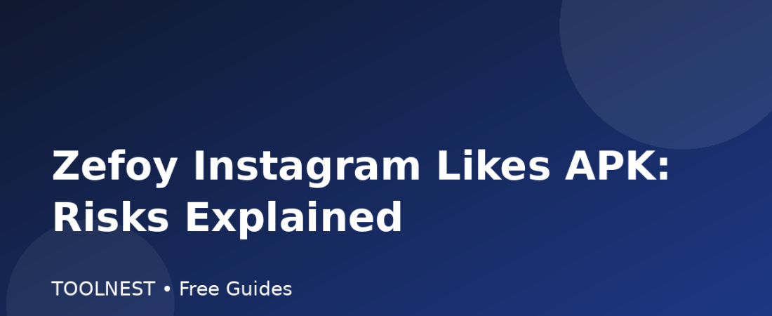 Zefoy Instagram Likes APK: Risks Explained