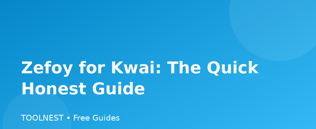 Zefoy for Kwai: The Quick Honest Guide