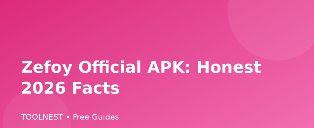 Zefoy Official APK: Honest 2026 Facts