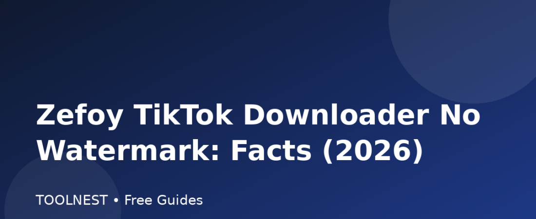 Zefoy TikTok Downloader No Watermark: Facts (2026)