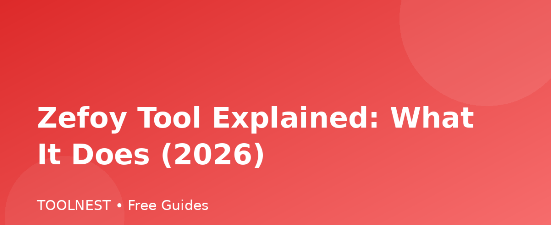 Zefoy Tool Explained: What It Does (2026)