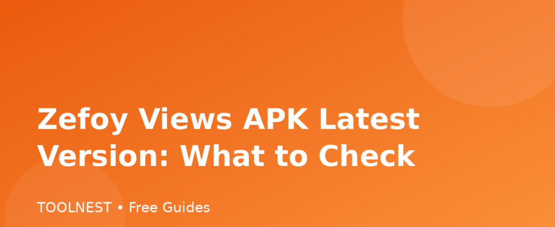 Zefoy Views APK Latest Version: What to Check